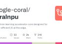 google-coral/coralnpu: A machine learning accelerator core designed for energy-efficient AI at the edge.